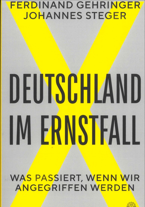 Titelbild der Publikation Deutschland im Ernstfall, ein großes gelbes X auf grauem Hintergrund