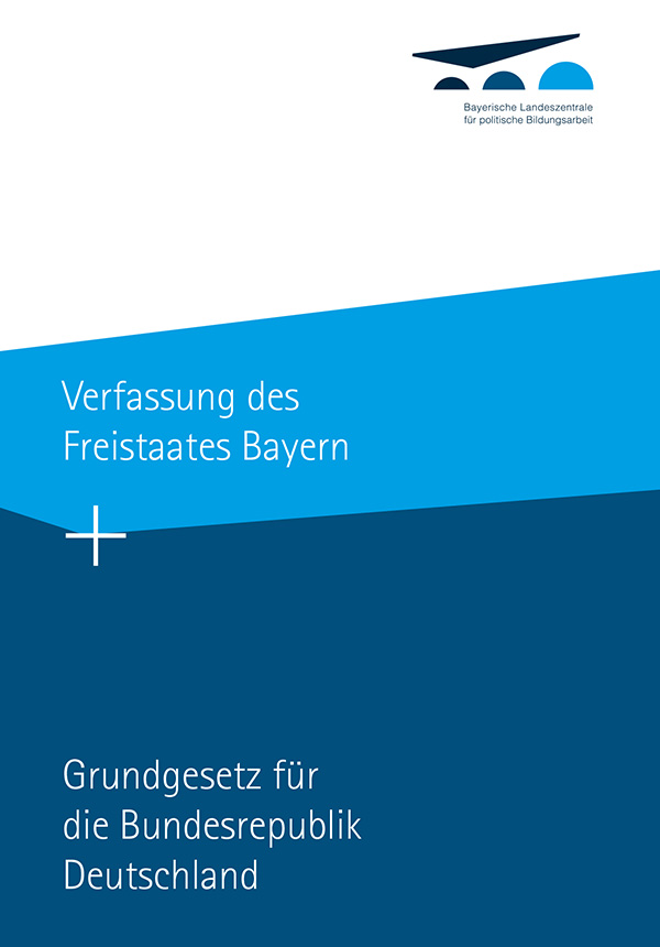 Titelbild der Verfassung des Freistaates Bayern + Grundgesetz der Bundesrepublik Deutschland