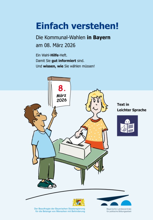 Titelbild der Wahlinformationsbroschüre zur Kommunalwahl in Bayern in Leichter Sprache 