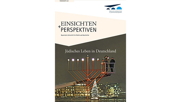 Einsichten und Perspektiven Themenheft 2/2021 - Jüdisches Leben in Deutschland
